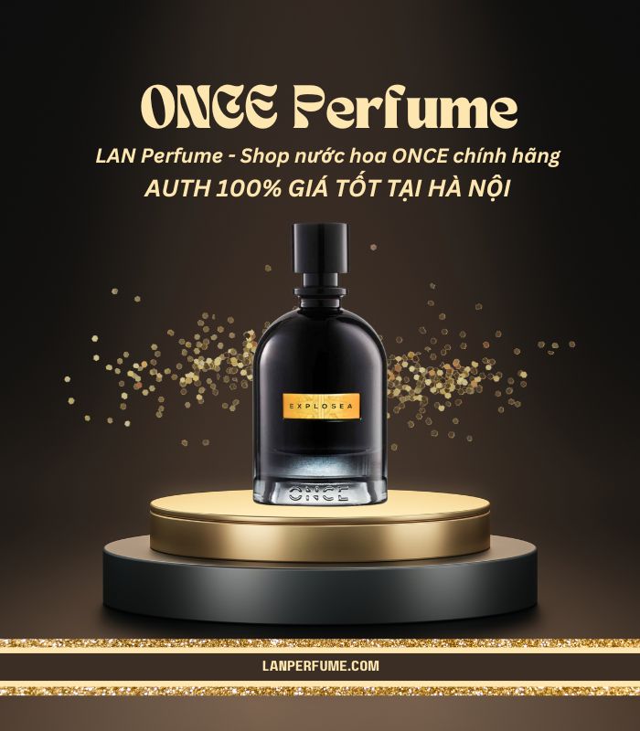 Shop bán nước hoa ONCE cao cấp LAN Perfume